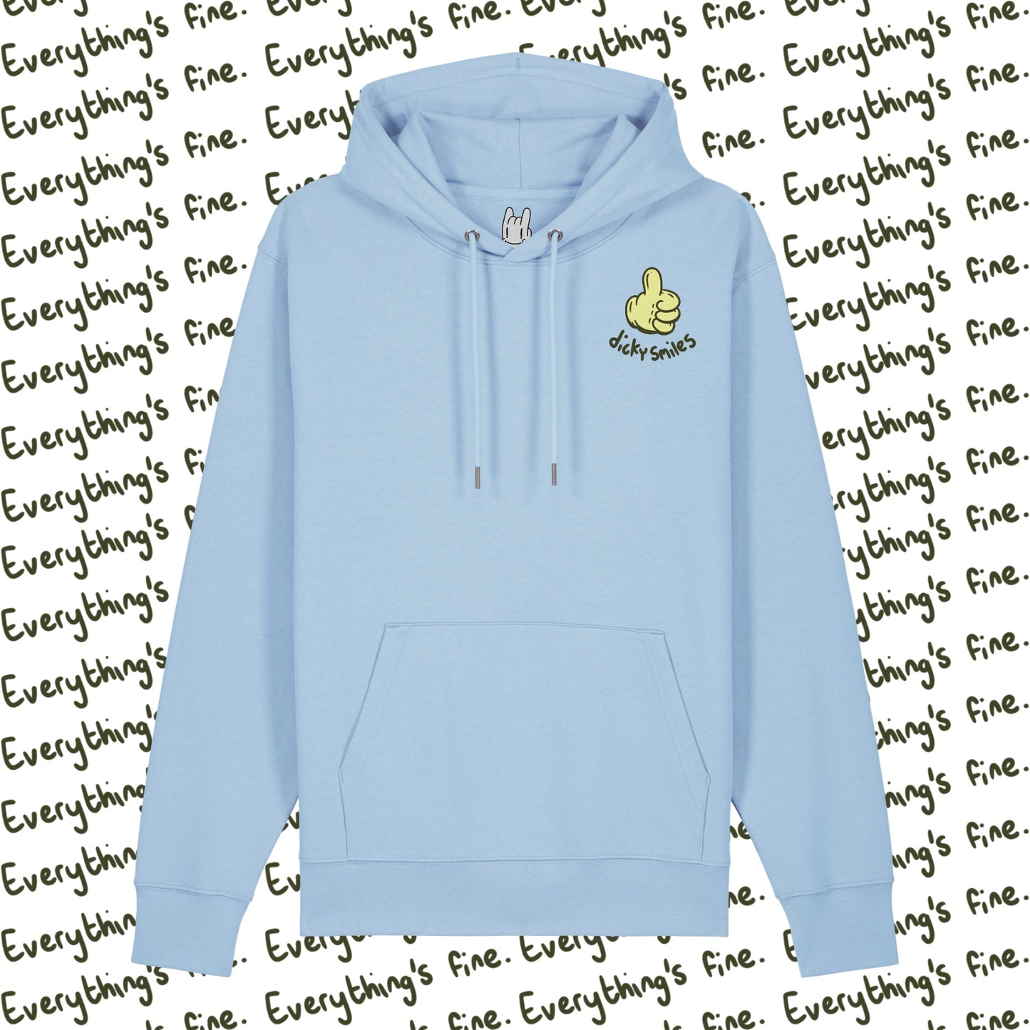 Everything's Fine Unisex Blue Organic Cotton Hoodie